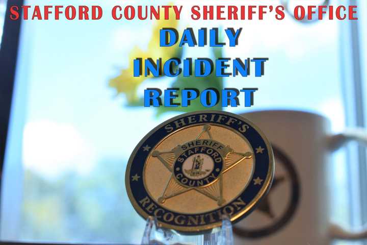 Stafford County Sheriff&#x27;s Daily Incident Report.