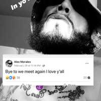 <p>Alex Morales shared this post on Facebook before he is believed to have killed himself and his girlfriend, Kathy Andujar.</p>