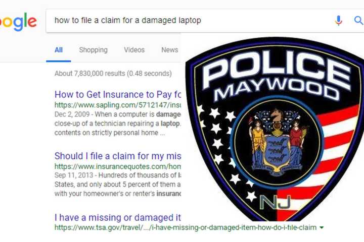 Maywood PD: Google Search Prompts Owner Of Damaged Laptop To Pretend It Was Stolen