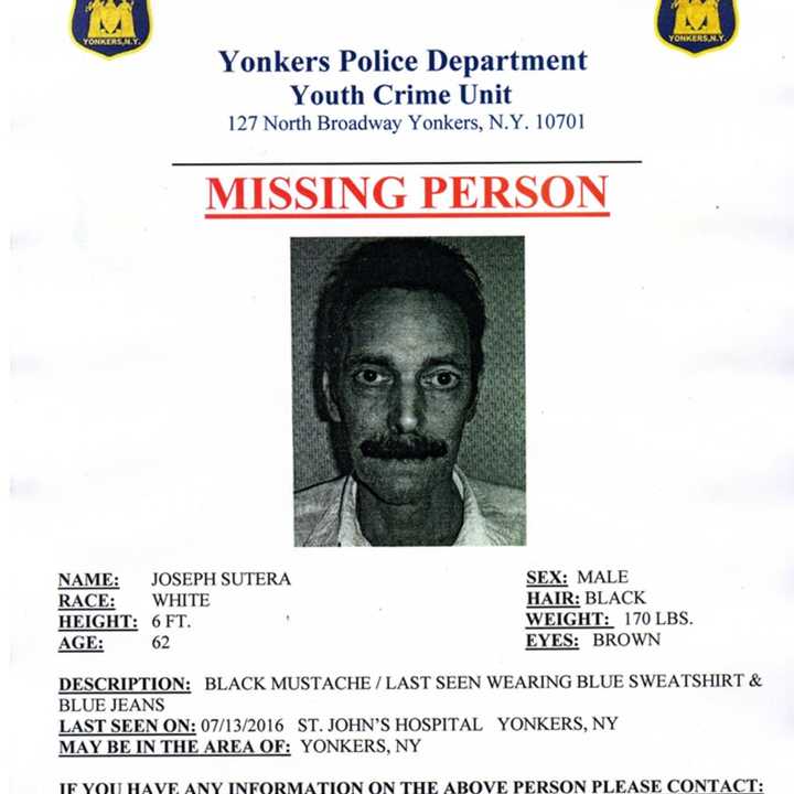 The Yonkers Police Department is searching for Joseph Sutera, who has gone missing.