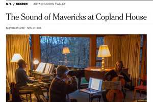 New York Times Puts Focus On Westchester's Copland House