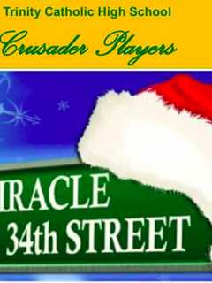 Stamford's Trinity Catholic School Performs 'Miracle On 34th Street'
