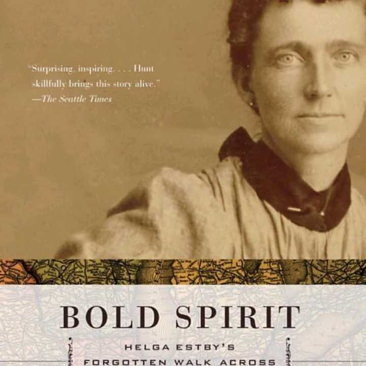 Book cover of &quot;Bold Spirit Helga Estby&#x27;s Forgotten Walk Across Victorian America&quot; by Linda Lawrence Hunt.