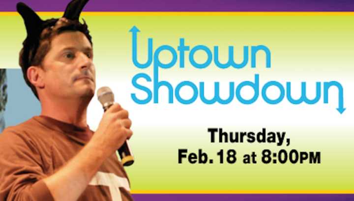 Uptown Showdow, a comic show, will be held Thursday, Feb. 18, at The Palace in Stamford.