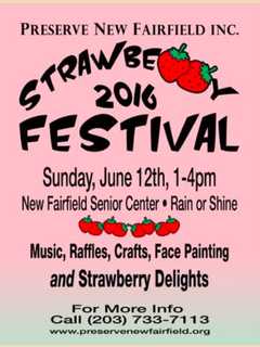 Hear Music, Do Crafts & More At New Fairfield's Strawberry Festival