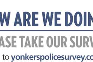 Yonkers Police Ask Residents: 'How Are We Doing?"