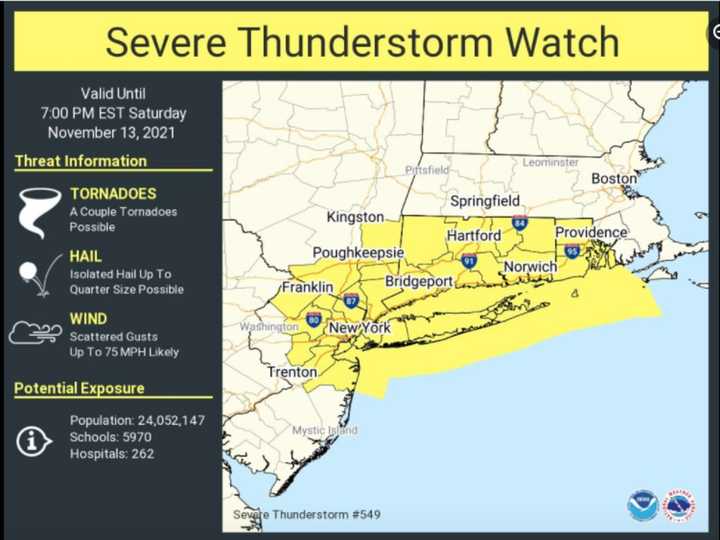 A severe thunderstorm watch has been issued for parts of NY, CT, NJ and RI until 7 p.m. Saturday, Nov. 13.