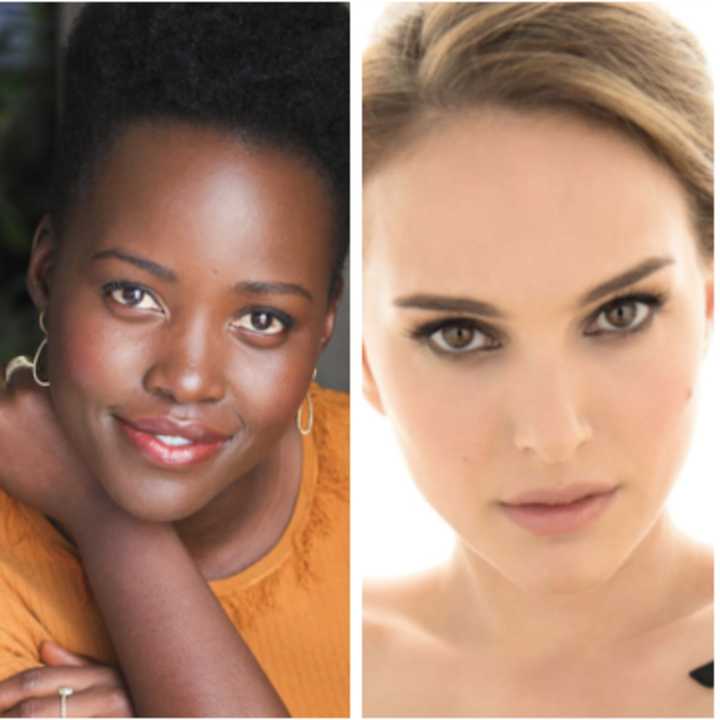 Lupita Nyong’o and Natalie Portman.