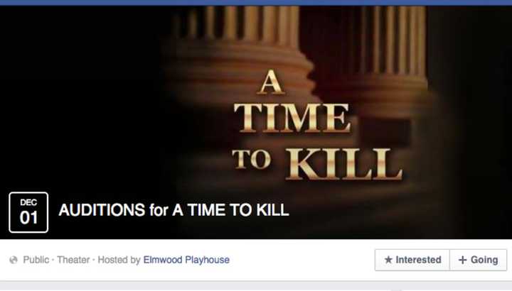 The Elmwood Playhouse in Nyack will hold open auditions for its upcoming production of &quot;A Time to Kill&quot; this week.