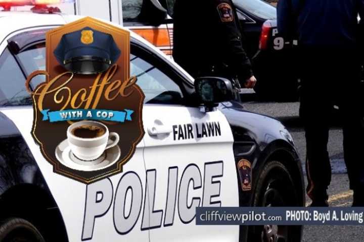 Fair Lawn Police Continue Popular ‘Coffee With A Cop’