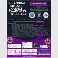 <p>The 4th annual Domestic Violence Awareness Symposium will &quot;present a round-table discussion of the dangers of intimate partner violence and feature courageous stories of survival.&quot;</p>