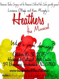 "Heathers The Musical" Performances Continue In Hackensack