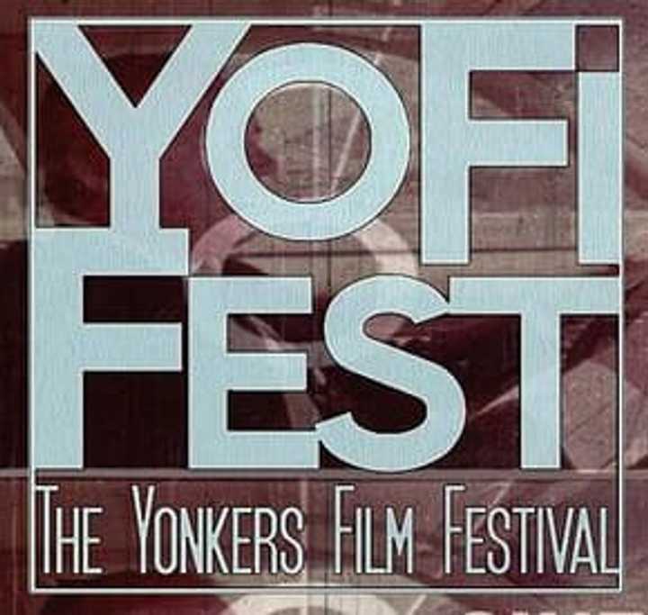 The Yonkers Film Festival is accepting submissions for YoFi Fest, which will take place from Oct. 11 to Oct. 13.