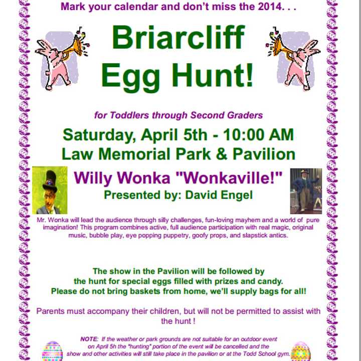 Families are invited to bring children who are toddlers through second grade for the annual Briarcliff Egg Hunt.