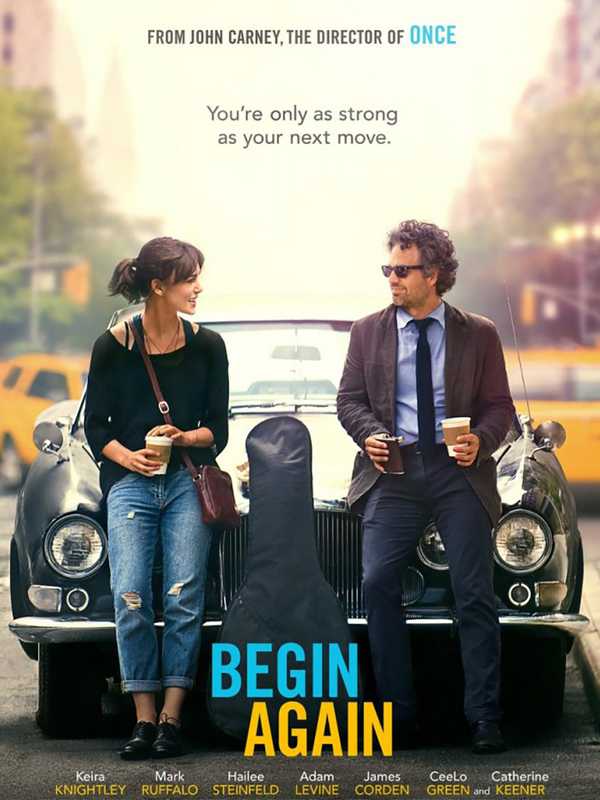 'Begin Again' Worth Seeing At Avon In Stamford