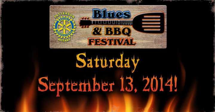 The Blues &amp; BBQ Festival, hosted by Patterson Rotary Club, will be on Saturday, Sept. 13. 