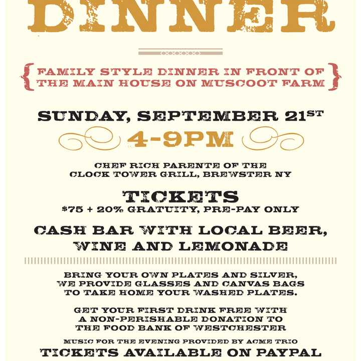 The Muscoot Farm is hosting a family-style dinner on Sep. 21