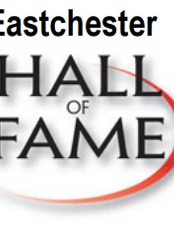 Eastchester Public Schools Alumni Seeking Hall Of Fame Nominations