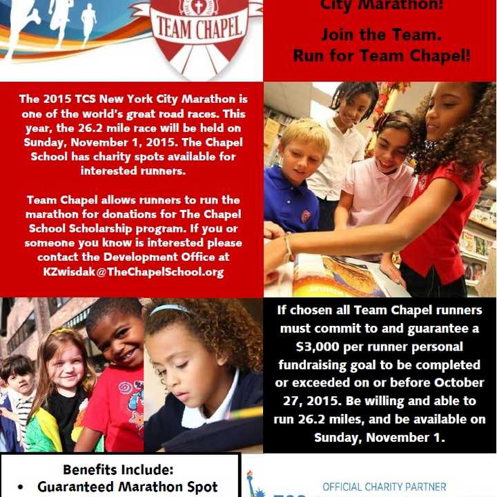 The Chapel School in Bronxville recently was named an official charity partner of the 2015 TCS New York City Marathon, according to a press release.