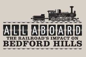 Bedford Hills Historical Museum Opens Railroad Exhibit 