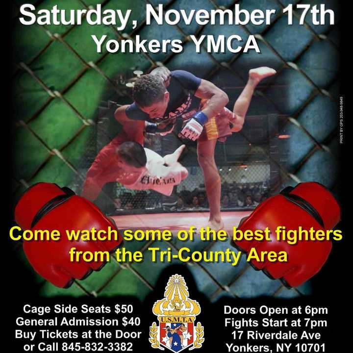 The Yonkers YMCA will host the first mixed martial arts event ever held in Westchester on Saturday.