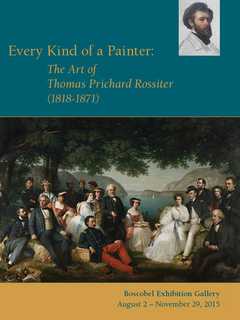 Boscobell Awarded Grant For Rossiter Exhibition Catalog