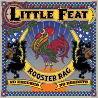 <p>Little Feat released its most recent album &quot;Rooster Rag&quot; over the summer. </p>