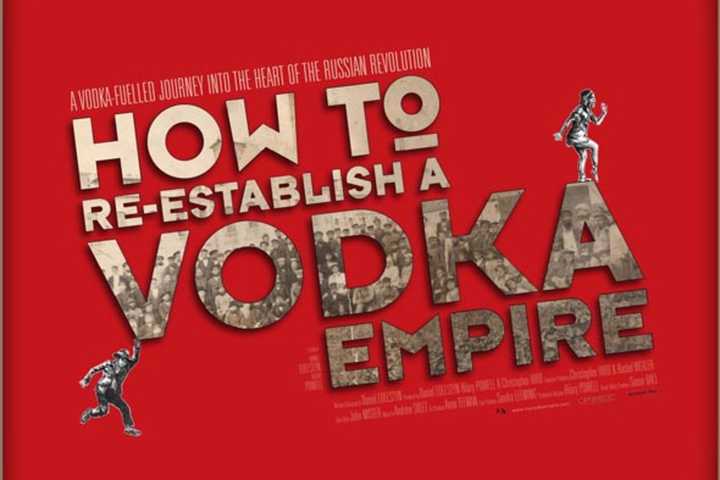 Scarsdale Library Screens 'How to Re-Establish a Vodka Empire' 