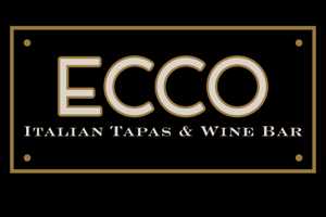 Ecco Italian Tapas & Wine Bar | Newtown Daily Voice