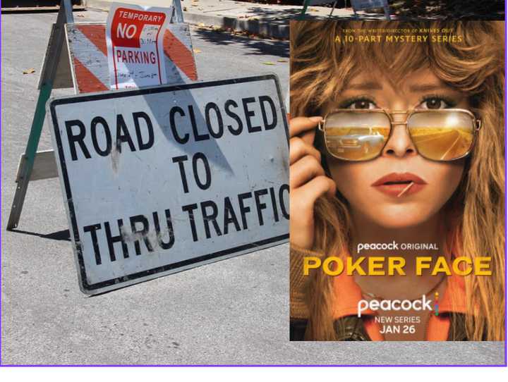 NBC/Peacock murder mystery Poker Face will close a couple of roadways in Clarkstown for filming.&nbsp;