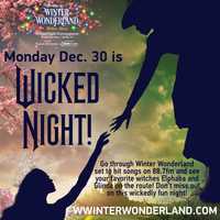 <p>Westchester's Winter Wonderland will hold "Wicked Night" on Monday, Dec. 30.</p>